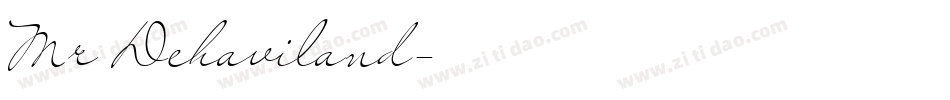 Mr Dehaviland字体转换